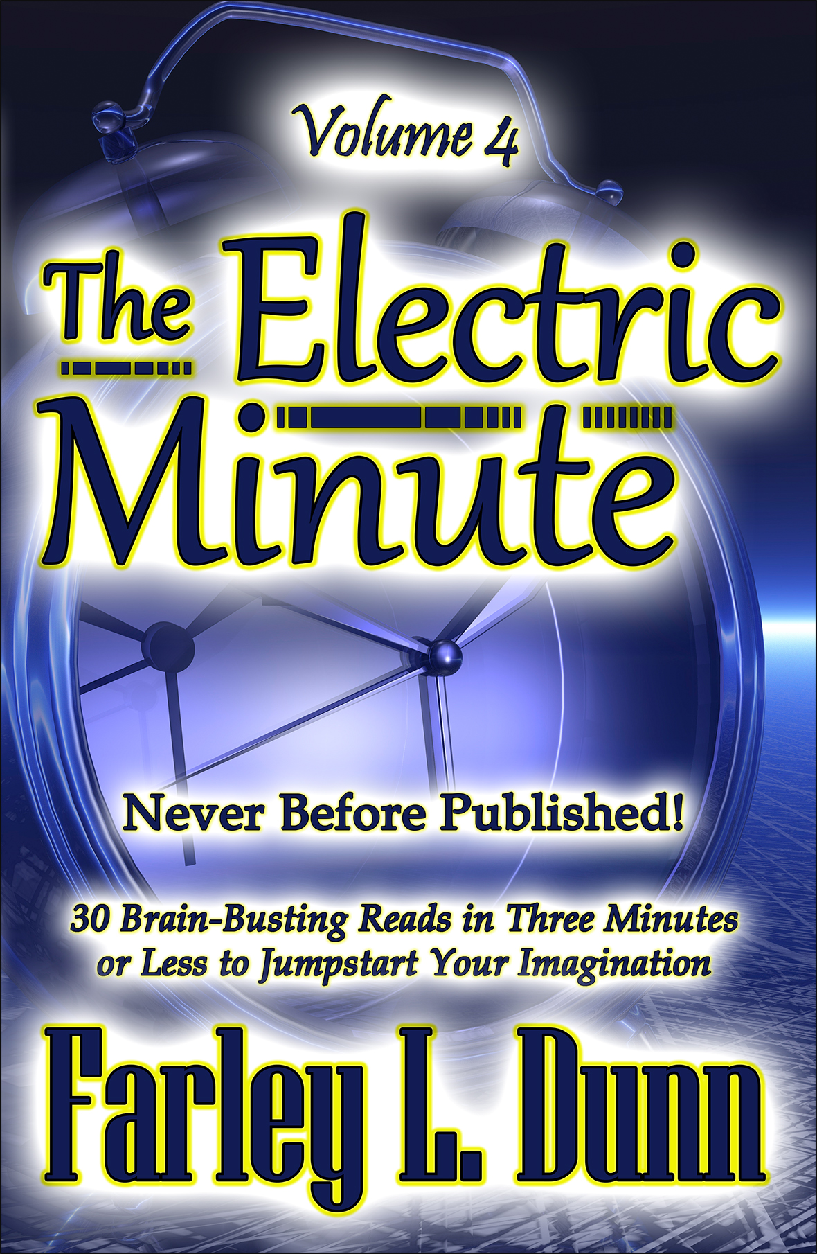 The Electric Minute Cover Vol 4 Full V1 Reduced for Webpages